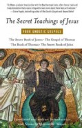 The Secret Teachings of Jesus: Four Gnostic Gospels (Paperback)