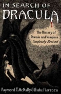 In Search of Dracula: The History of Dracula and Vampires (Paperback)