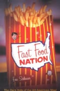 Fast Food Nation: The Dark Side of the All-American Meal (Hardcover)