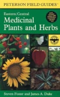 A Field Guide to Medicinal Plants and Herbs of Eastern and Central North American (Paperback)