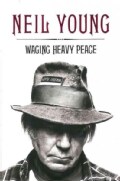Waging Heavy Peace: A Hippie Dream (Hardcover)