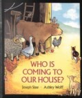 Who Is Coming to Our House? (Board book)