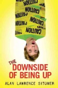 The Downside of Being Up (Hardcover)