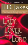 The Lady, Her Lover, and Her Lord (Paperback)
