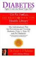Diabetes: Diabetes Fight It With The Blood Type Diet (Paperback)