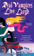 Real Vampires Live Large (Paperback)