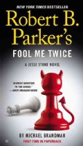Robert B. Parker's Fool Me Twice (Paperback)