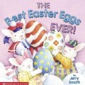 The Best Easter Eggs Ever! (Paperback)
