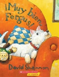 Muy Bien, Fergus! / Good Boy, Fergus! (Paperback)