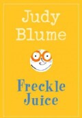 Freckle Juice (Paperback)