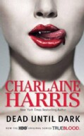 Dead Until Dark (Paperback)