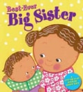 Best-ever Big Sister (Board book)