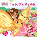 The Butterfly Ride (Paperback)