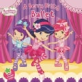 A Berry Bitty Ballet (Paperback)
