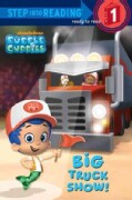 Big Truck Show Step into Reading Book (Paperback)