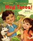 Mud Tacos! (Hardcover)