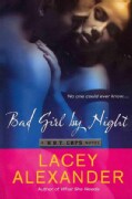 Bad Girl by Night: A H.O.T. Cops Novel (Paperback)