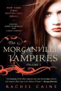 The Morganville Vampires: Lord of Misrule and Carpe Corpus (Paperback)