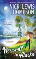 Werewolf in Alaska: A Wild About You Novel (Paperback)