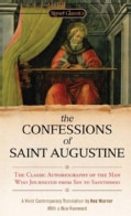 The Confessions of Saint Augustine (Paperback)