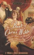 The Best of Oscar Wilde: Selected Plays and Literary Criticism (Paperback)
