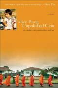 Unpolished Gem: My Mother, My Grandmother, and Me (Paperback)
