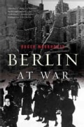 Berlin At War (Paperback)