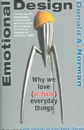 Emotional Design: Why We Love (or Hate) Everyday Things (Paperback)