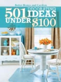 501 Decorating Ideas Under $100 (Paperback)