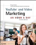 YouTube and Video Marketing: An Hour a Day (Paperback)