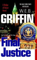 Final Justice: A Badge of Honor (Paperback)