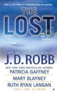 The Lost: Missing in Death, the Dog Days of Laurie Summer, Lost in Paradise, Legacy (Paperback)
