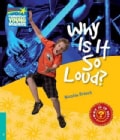 Why Is It So Loud? Level 5 Factbook (Paperback)