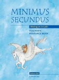Minimus Secundus: Moving on in Latin (Paperback)