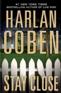 Stay Close (Hardcover)