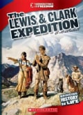 The Lewis & Clark Expedition (Paperback)