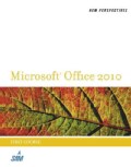New Perspectives on Microsoft Office 2010: First Course (Spiral bound)