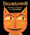 Hallowilloween: Nefarious Silliness from Calef Brown (Paperback)