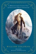 The Princess Bride: S. Morgenstern's Classic Tale of True Love and High Adventure (Hardcover)