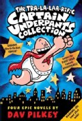 The Tra-la-laa-riffic Captain Underpants Collection: The Adventures of Captain Underpants/Captain Underpants and ... (Paperback)