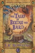 The Tales of Beedle the Bard: A Wizarding Classic from the World of Harry Potter (Hardcover)