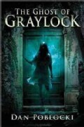 The Ghost of Graylock (Hardcover)