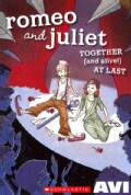 Romeo and Juliet Together (and Alive!) At Last (Paperback)
