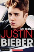 Justin Bieber: Just Believe (Paperback)