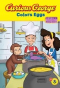 Curious George Colors Eggs (Hardcover)
