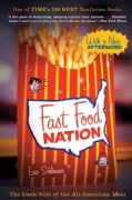Fast Food Nation: The Dark Side of the All-american Meal (Paperback)