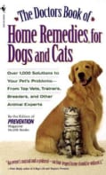 The Doctors Book of Home Remedies for Dogs and Cats (Paperback)