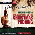 The Adventure of the Christmas Pudding: A BBC Full-cast Radio Drama (CD-Audio)