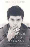 Touching from a Distance: Ian Curtis and Joy Division (Paperback)