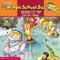 The Magic School Bus Blows Its Top: A Book About Volcanoes (Paperback)